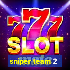 sniper team 2